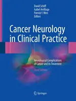 Krebsneurologie in der klinischen Praxis: Neurologische Komplikationen bei Krebs und deren Behandlung - Cancer Neurology in Clinical Practice: Neurological Complications of Cancer and Its Treatment