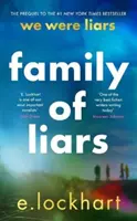 Familie der Lügner - Das Prequel zu Wir waren Lügner - Family of Liars - The Prequel to We Were Liars