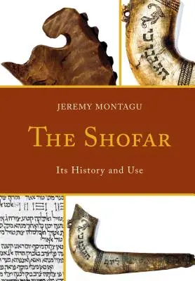 Der Schofar: Seine Geschichte und Verwendung - The Shofar: Its History and Use