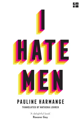 Ich hasse Männer - I Hate Men