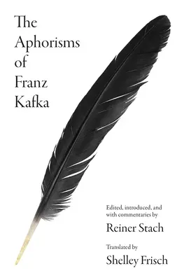 Die Aphorismen von Franz Kafka - The Aphorisms of Franz Kafka