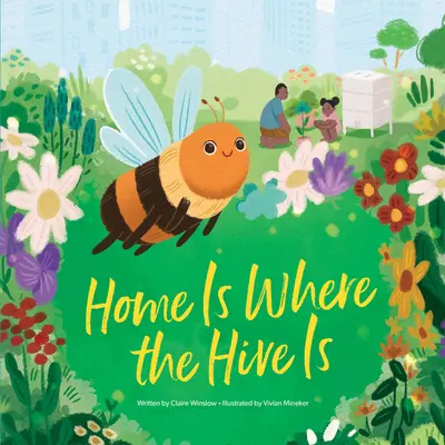 Zuhause ist, wo der Bienenstock ist - Home Is Where the Hive Is