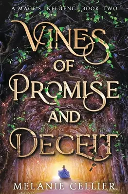 Reben der Verheißung und des Betrugs - Vines of Promise and Deceit