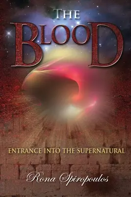 Das Blut: Eintritt ins Übernatürliche - The Blood: Entrance into the Supernatural