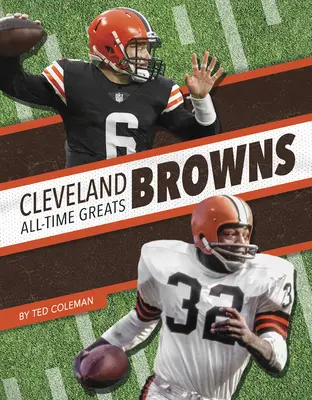 Cleveland Browns - Große Spieler aller Zeiten - Cleveland Browns All-Time Greats