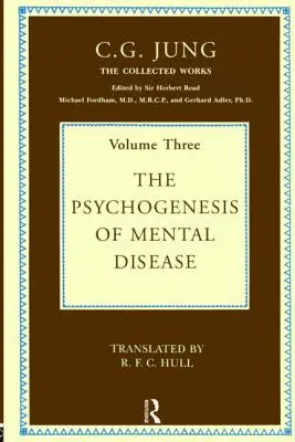 Die Psychogenese der Geisteskrankheit - The Psychogenesis of Mental Disease