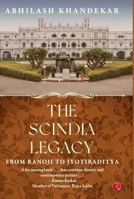 Das Scindia-Vermächtnis - The Scindia Legacy