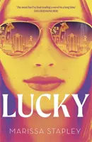 Lucky - Ein Reese's Book Club Pick und NYT Bestseller mit einer unvergesslichen Heldin! - Lucky - A Reese's Book Club Pick and NYT Bestseller with an unforgettable heroine!