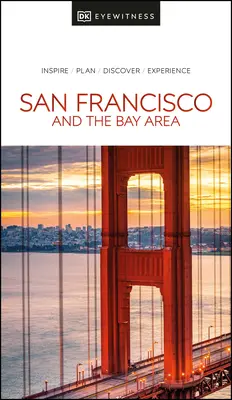 DK Eyewitness San Francisco und die Bay Area - DK Eyewitness San Francisco and the Bay Area