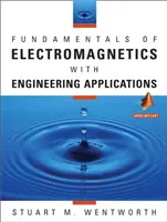 Grundlagen der Elektromagnetik mit technischen Anwendungen - Fundamentals of Electromagnetics with Engineering Applications