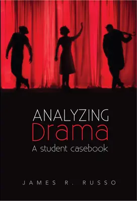 Analyse des Dramas: Ein Fallbuch für Studenten - Analyzing Drama: A Student Casebook