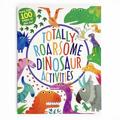 Totally Roarsome Dinosaurier Aktivitäten - Totally Roarsome Dinosaur Activities