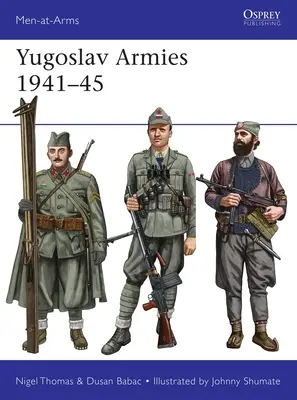 Jugoslawische Armeen 1941-45 - Yugoslav Armies 1941-45