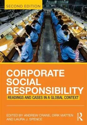 Soziale Verantwortung von Unternehmen: Lektüre und Fälle in einem globalen Kontext - Corporate Social Responsibility: Readings and Cases in a Global Context