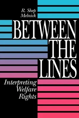 Zwischen den Zeilen: Die Auslegung von Sozialhilferechten - Between the Lines: Interpreting Welfare Rights