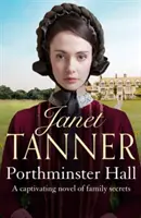 Porthminster Hall - Ein fesselnder Roman über Familiengeheimnisse - Porthminster Hall - A captivating novel of family secrets