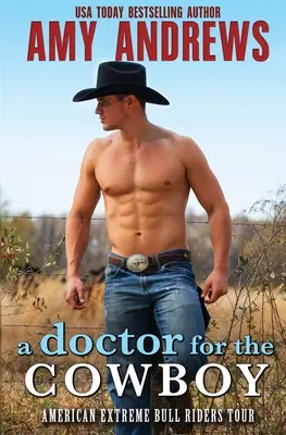 Ein Arzt für den Cowboy - A Doctor for the Cowboy