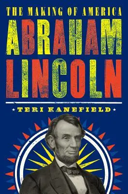 Abraham Lincoln: Die Entstehung Amerikas #3 - Abraham Lincoln: The Making of America #3