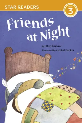 Freunde bei Nacht (Star Readers Edition) - Friends at Night (Star Readers Edition)