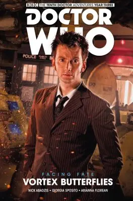 Doctor Who: Der Zehnte Doktor: Im Angesicht des Schicksals Band 2: Vortex-Schmetterlinge - Doctor Who: The Tenth Doctor: Facing Fate Vol. 2: Vortex Butterflies