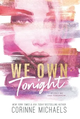 Heute Nacht gehört uns - We Own Tonight