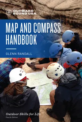 Outward Bound Karten- und Kompass-Handbuch - Outward Bound Map and Compass Handbook