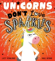 Einhörner lieben keine Glitzer (PB) - Unicorns Don't Love Sparkles (PB)