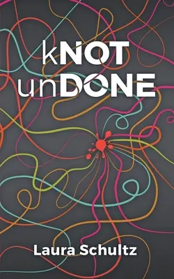 NICHT UNGESCHLOSSEN - kNOT unDONE