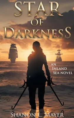 Stern der Finsternis: ein Binnensee-Roman - Star of Darkness: an Inland Sea novel