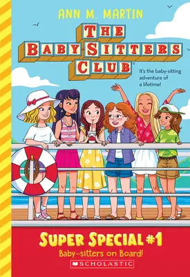 Baby-Sitters an Bord! (Der Baby-Sitters Club: Super Special #1) - Baby-Sitters on Board! (the Baby-Sitters Club: Super Special #1)