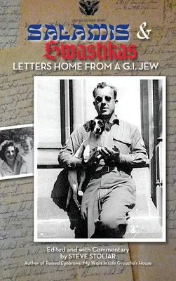 Salamis & Hakenkreuze (Gebundene Ausgabe): Briefe eines G.I.-Juden nach Hause - Salamis & Swastikas (hardback): Letters Home from a G.I. Jew