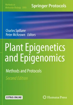 Epigenetik und Epigenomik der Pflanzen: Methoden und Protokolle - Plant Epigenetics and Epigenomics: Methods and Protocols