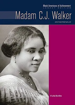 Madame C.J. Walker: Unternehmerin - Madam C.J. Walker: Entrepreneur