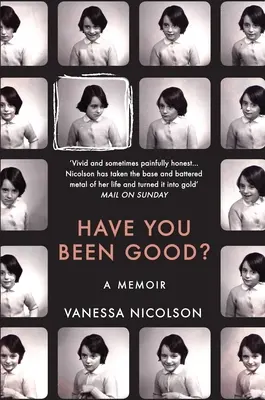 Warst du brav? Memoiren - Have You Been Good?: A Memoir
