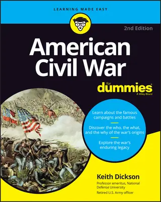 Amerikanischer Bürgerkrieg für Dummies - American Civil War for Dummies