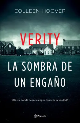 Verity. La Sombra de Un Engao