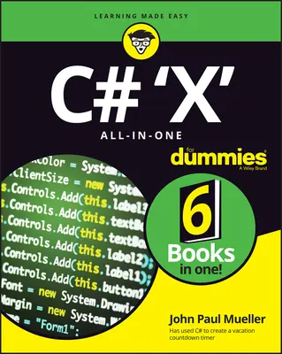 C# 10.0 All-In-One für Dummies - C# 10.0 All-In-One for Dummies