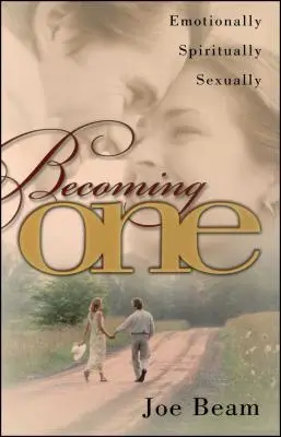 Eins werden - Becoming One