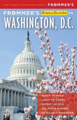 Frommer's Easyguide für Washington, D.C. - Frommer's Easyguide to Washington, D.C.