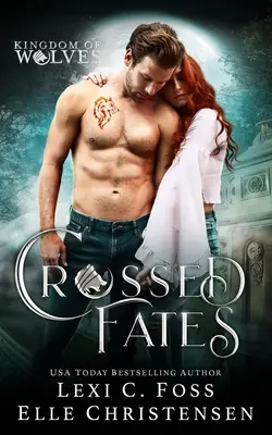 Gekreuzte Schicksale: Eine eigenständige Shifter-Romanze - Crossed Fates: A Standalone Shifter Romance