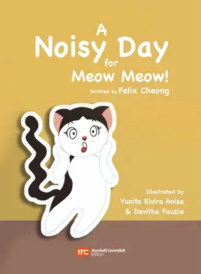 Ein lauter Tag für Miau-Miau - A Noisy Day for Meow Meow