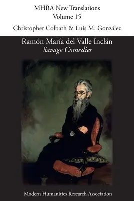 Ramn Mara del Valle Incln, 'Wilde Komödien' - Ramn Mara del Valle Incln, 'Savage Comedies'
