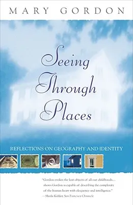 Durch Orte sehen: Überlegungen zu Geographie und Identität - Seeing Through Places: Reflections on Geography and Identity