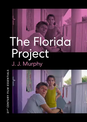 Das Florida-Projekt - The Florida Project