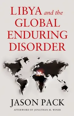 Libyen und die globale anhaltende Unordnung - Libya and the Global Enduring Disorder