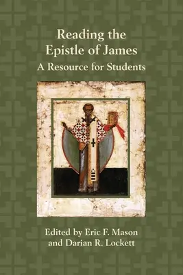 Die Lektüre des Jakobusbriefes: Eine Ressource für Studenten - Reading the Epistle of James: A Resource for Students