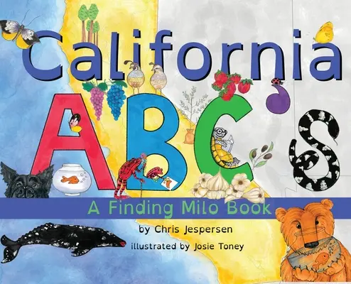 Kalifornien ABC's: Ein Findet-Milo-Buch - California ABC's: A Finding Milo Book