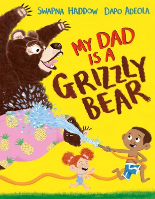 Mein Papa ist ein Grizzlybär (US-Ausgabe) - My Dad Is a Grizzly Bear (Us Edition)