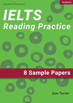 IELTS Akademisches Lesen: 8 Beispieltests - IELTS Academic Reading: 8 Sample Papers