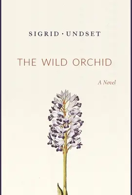 Die wilde Orchidee - The Wild Orchid